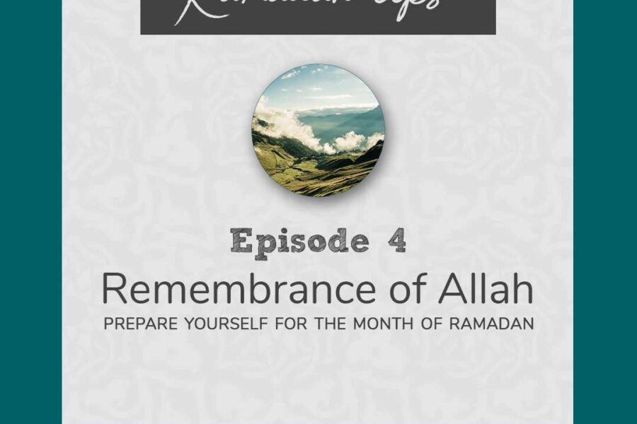 Remembrance of Allah - Ramadan Tips