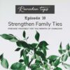 Strengthen Family Ties | Ramadan Tips - Ep 10