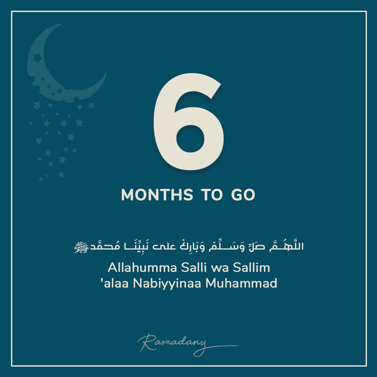 Ramadan 2022 6 months to go